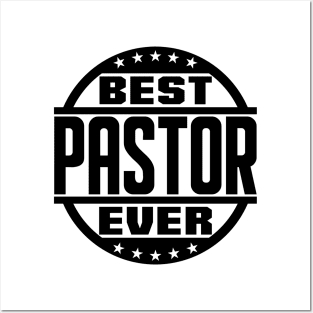 Best Pastor Ever Posters and Art